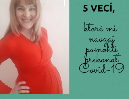5 vecí, ktoré mi naozaj pomohli prekonať COVID-19 v tehotenstve
